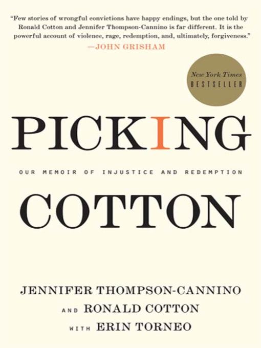 Title details for Picking Cotton by Jennifer Thompson-Cannino - Wait list